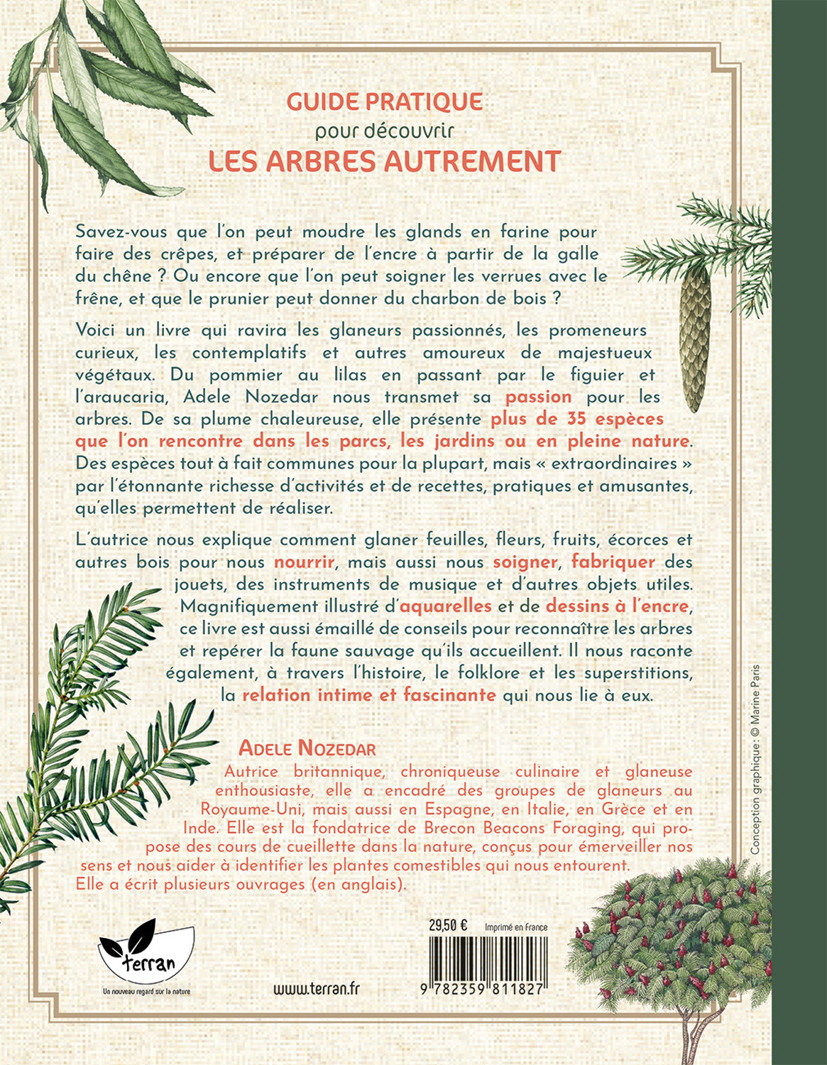 L'étonnante variété de choses pratiques, gourmandes et amusantes à faire avec les arbres - Adele Nozedar - DE TERRAN