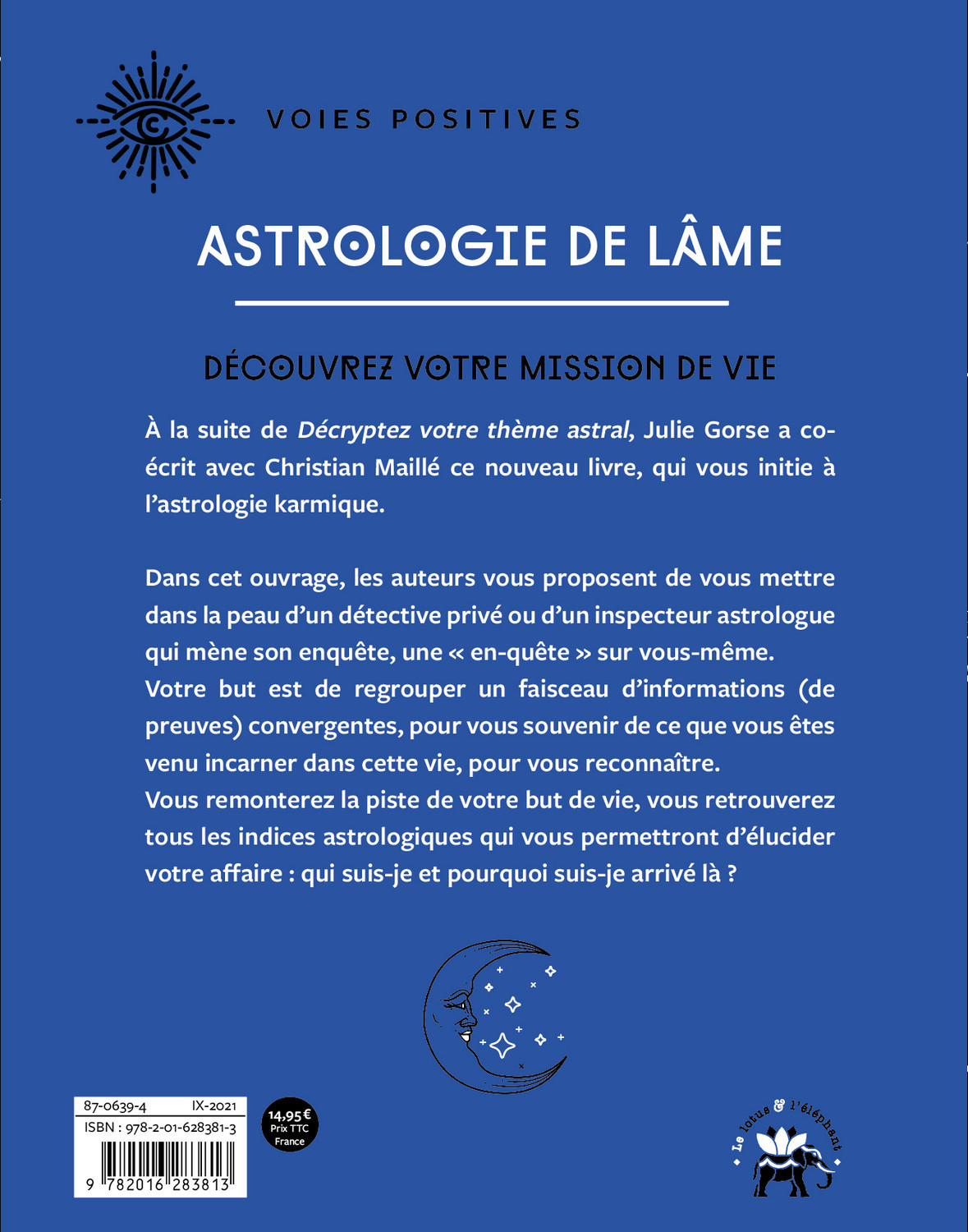 Astrologie de l'âme - Christian Maillé - LOTUS ELEPHANT