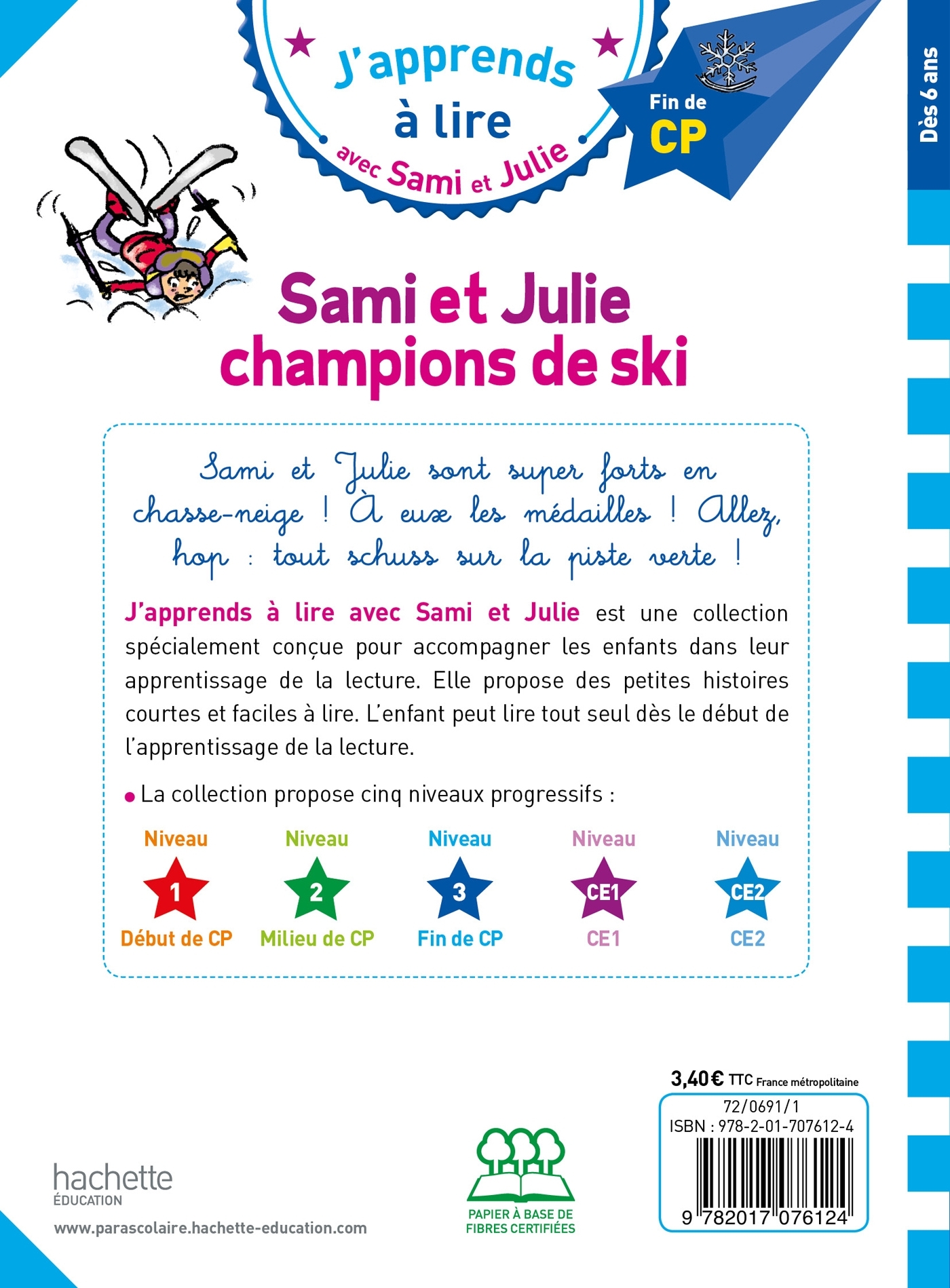 Sami et Julie CP Niveau 3 Sami et Julie, champions de ski - Thérèse Bonté - HACHETTE EDUC