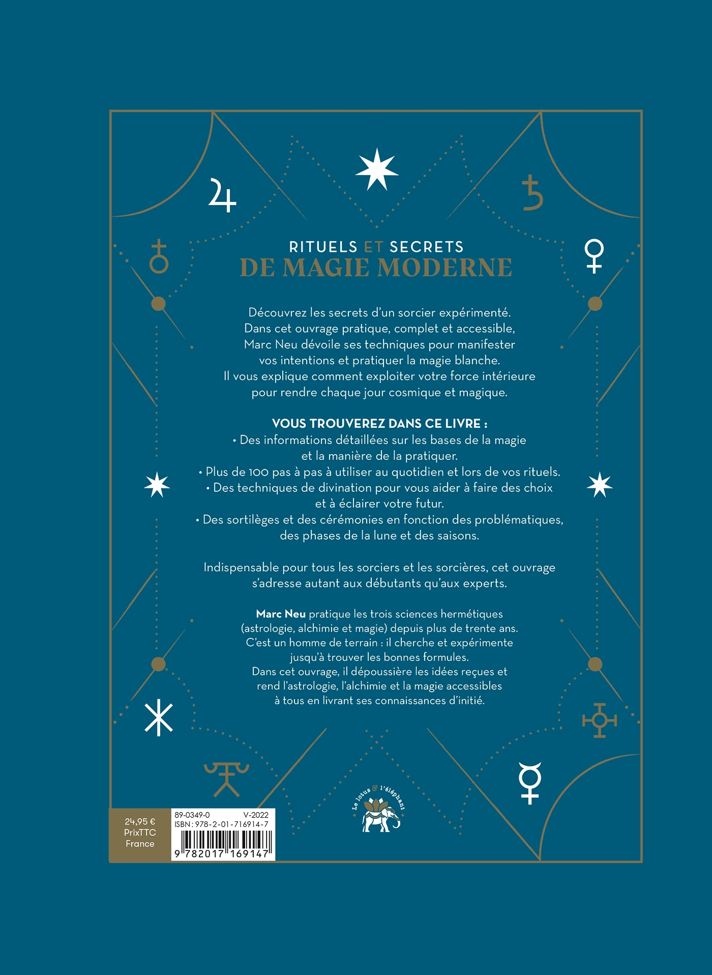 Rituels et secrets de magie moderne - Marc Neu - LOTUS ELEPHANT