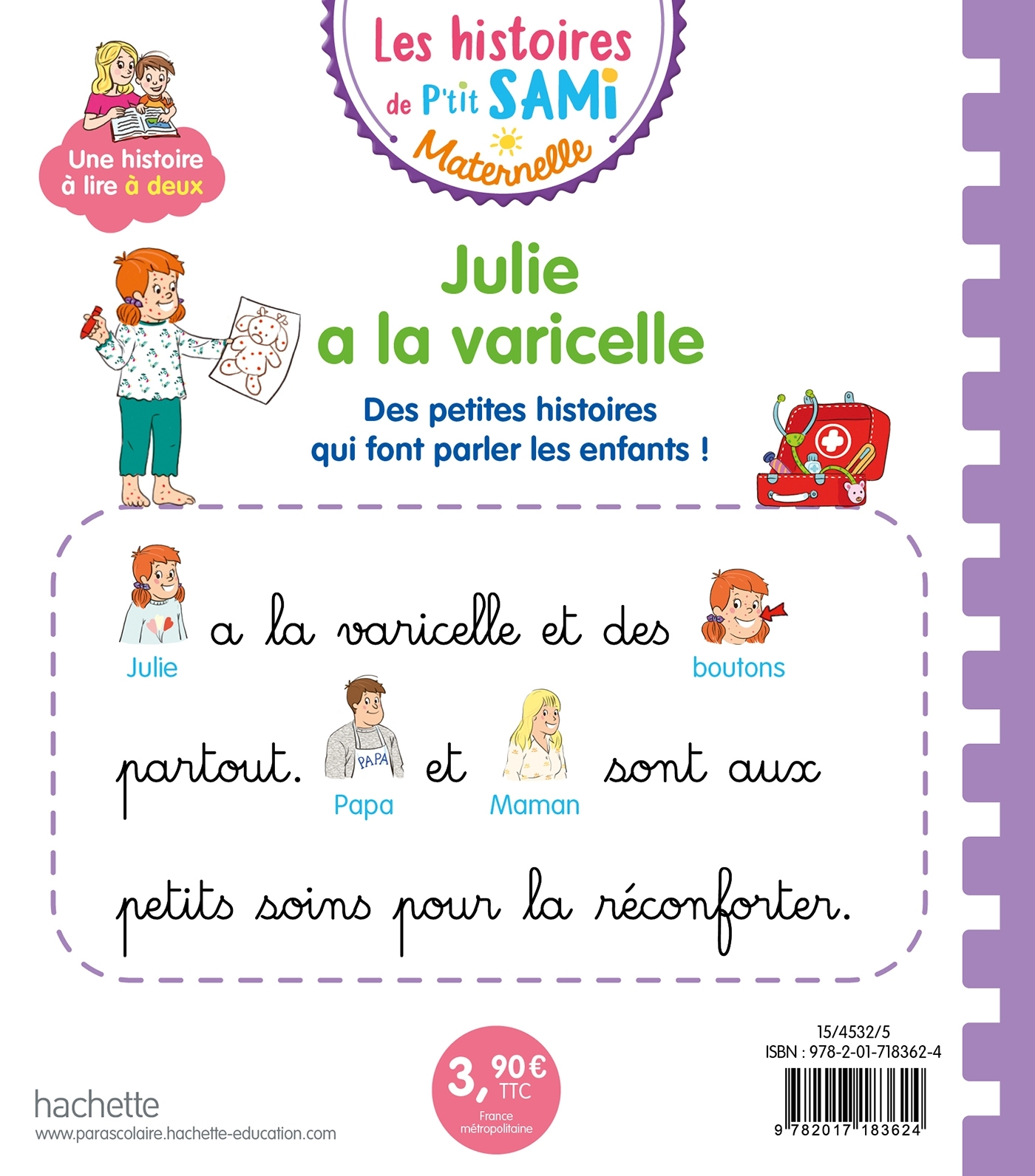 Les histoires de P'tit Sami Maternelle (3-5 ans) : Julie a la varicelle - Alain Boyer - HACHETTE EDUC