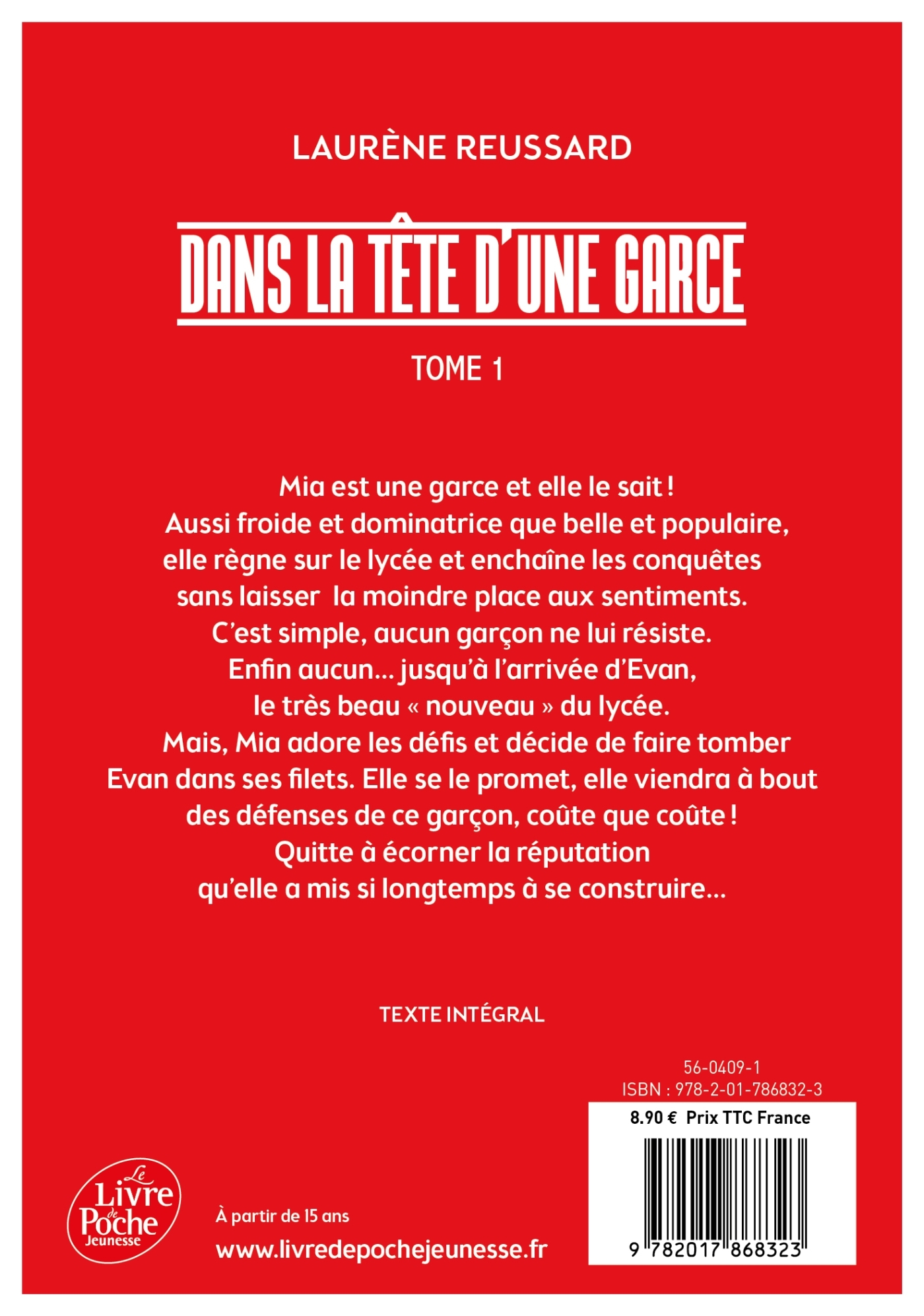 Dans la tête d'une garce - Tome 1 - Laurène Reussard - POCHE JEUNESSE