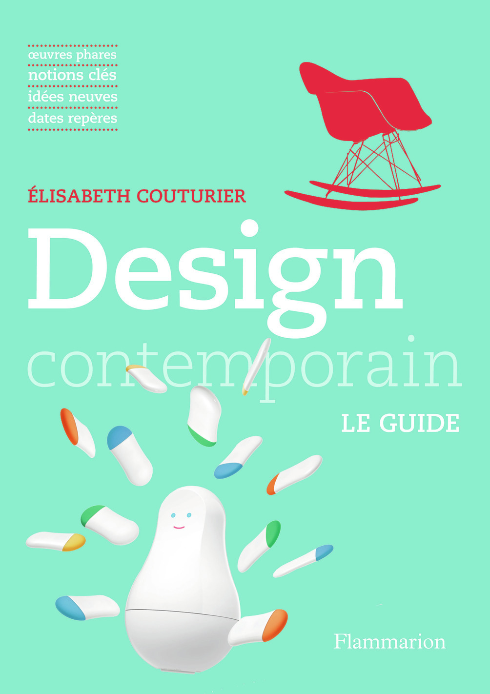 Design contemporain - Élisabeth Couturier - FLAMMARION