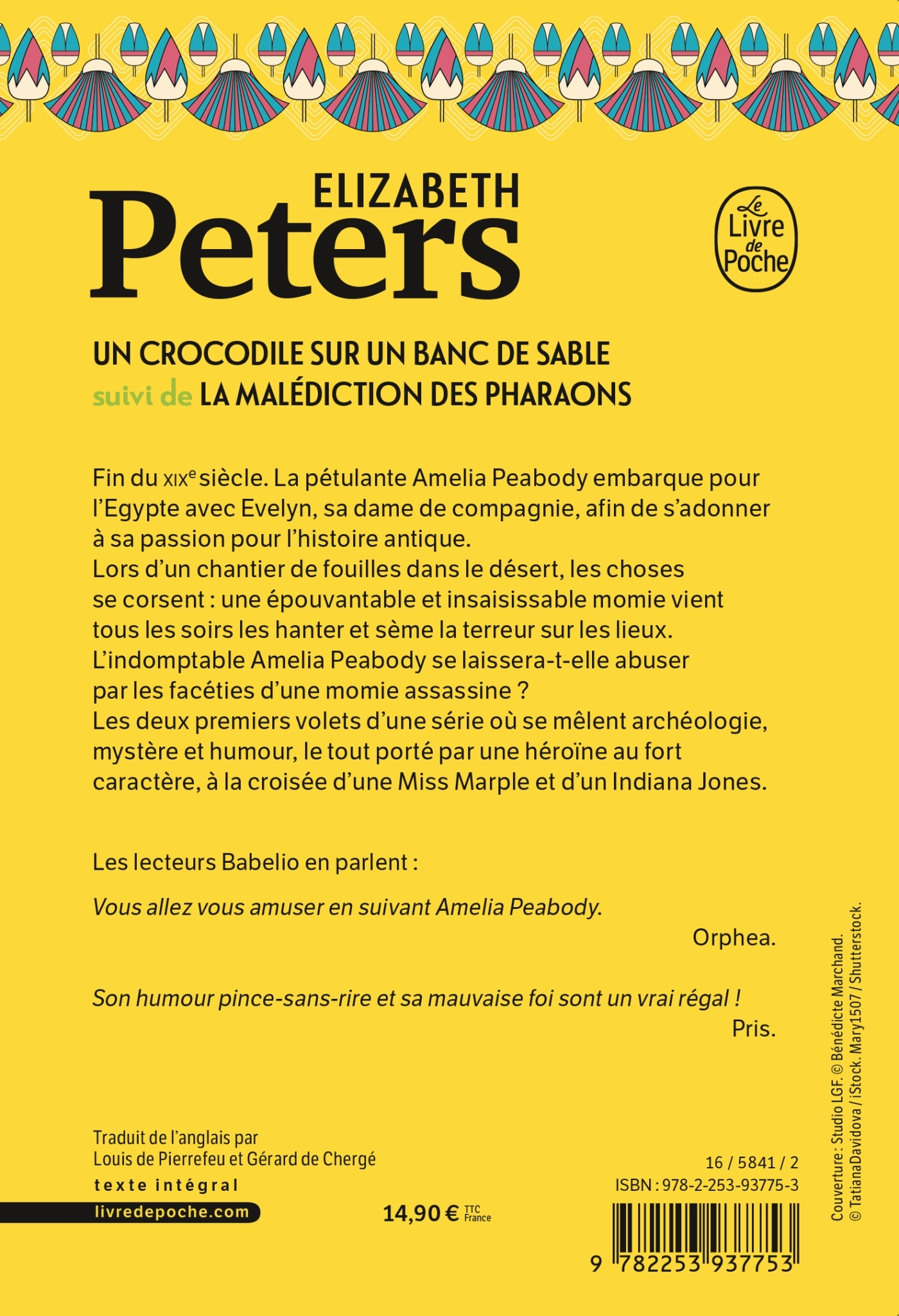 Un Crocodile sur un banc de sable suivi de La Malédiction des pharaons - Elizabeth Peters - LGF