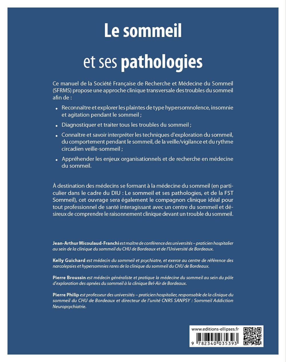 Le sommeil et ses pathologies – Approche clinique transversale chez l’adulte - Jean-Arthur Micoulaud-Franchi - ELLIPSES