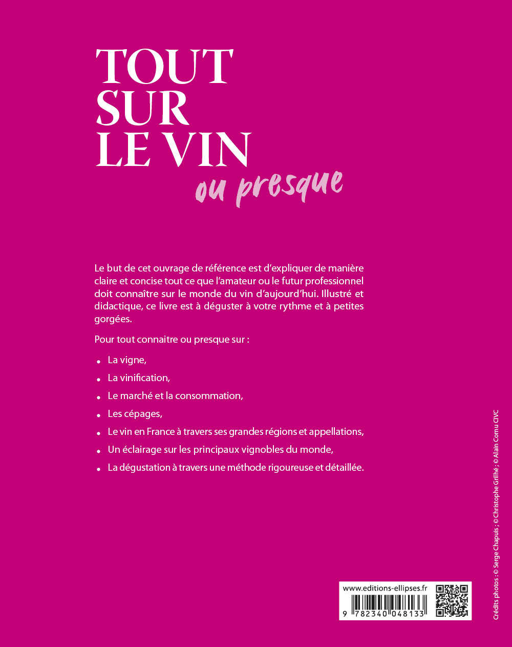 Tout sur le vin ou presque... -  Académie des Vins et Spiritueux - ELLIPSES