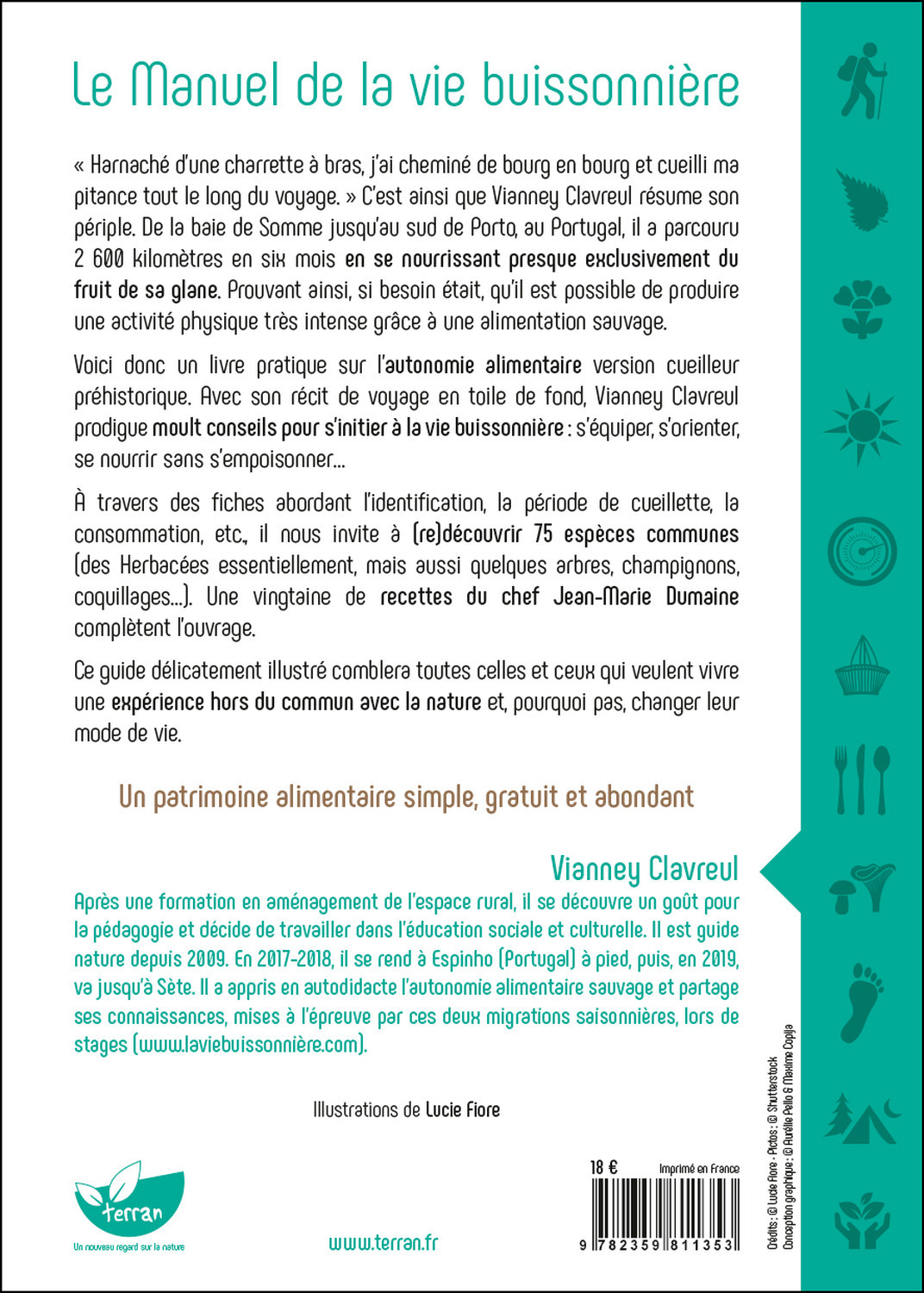 Le manuel de la vie buissonnière - Manifeste pour une cueillette sauvage - 75 espèces comestibles - Vianney Clavreul - DE TERRAN