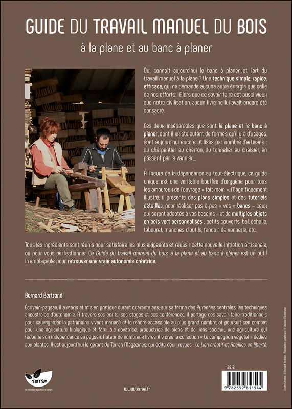 Guide du travail manuel du bois - Bernard Bertrand - DE TERRAN
