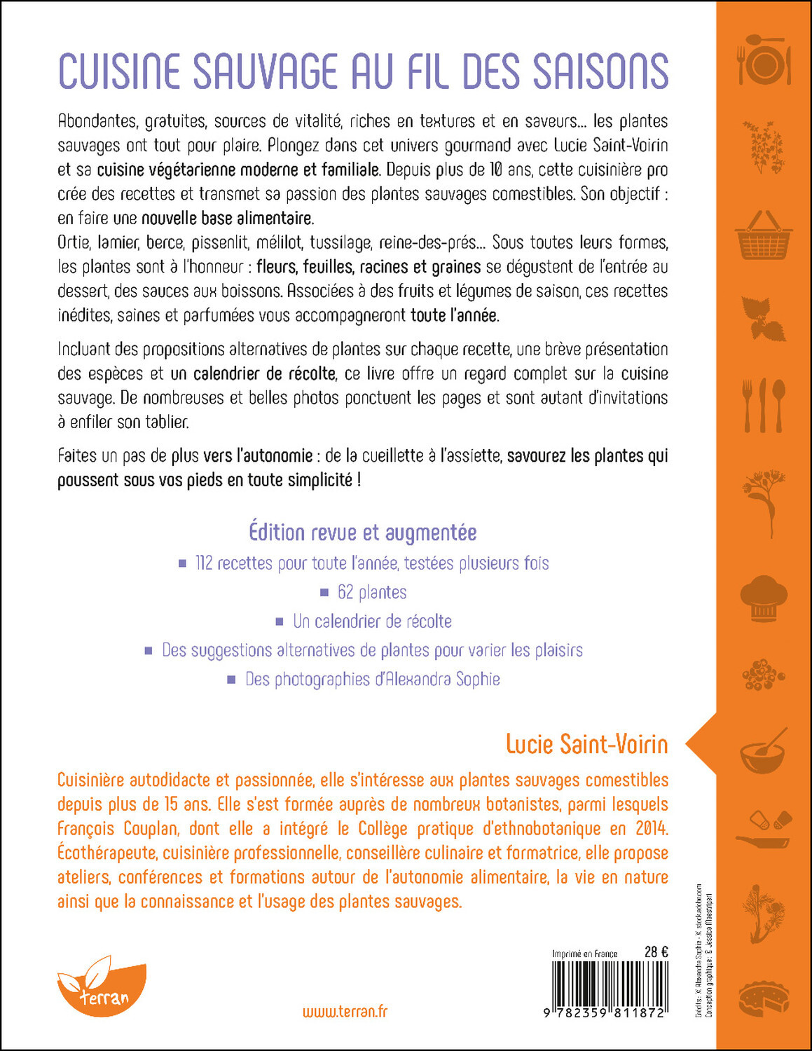 Cuisine sauvage au fil des saisons - 112 recettes familiales et gourmandes avec les plantes qui nous entourent - Lucie Saint-Voirin - DE TERRAN