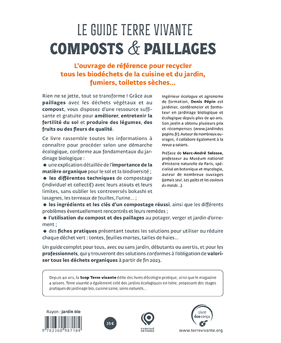 Le Guide Terre vivante - Composts &  paillages - Denis Pépin - TERRE VIVANTE