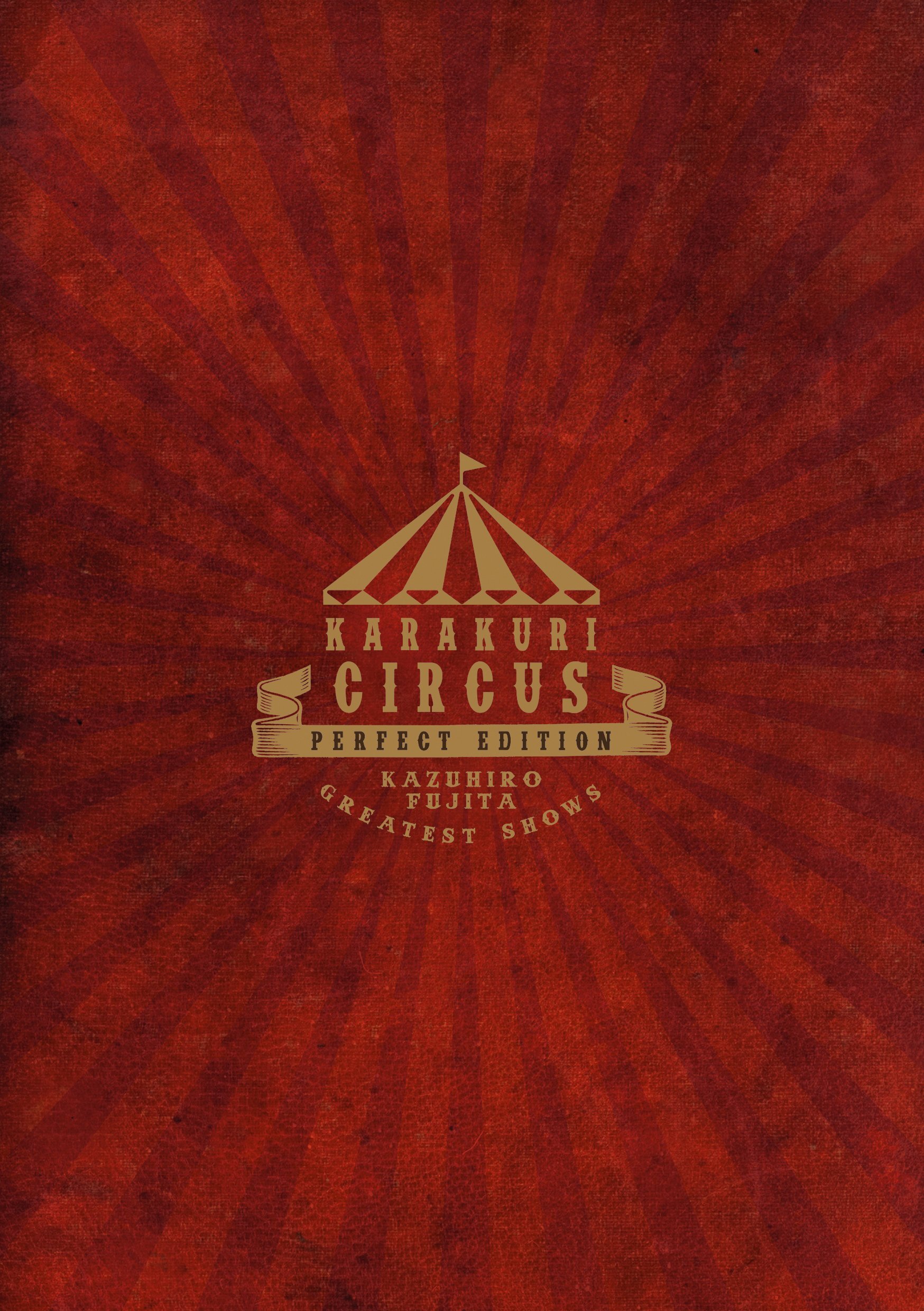 Karakuri Circus - Kazuhiro Fujita - MEIAN