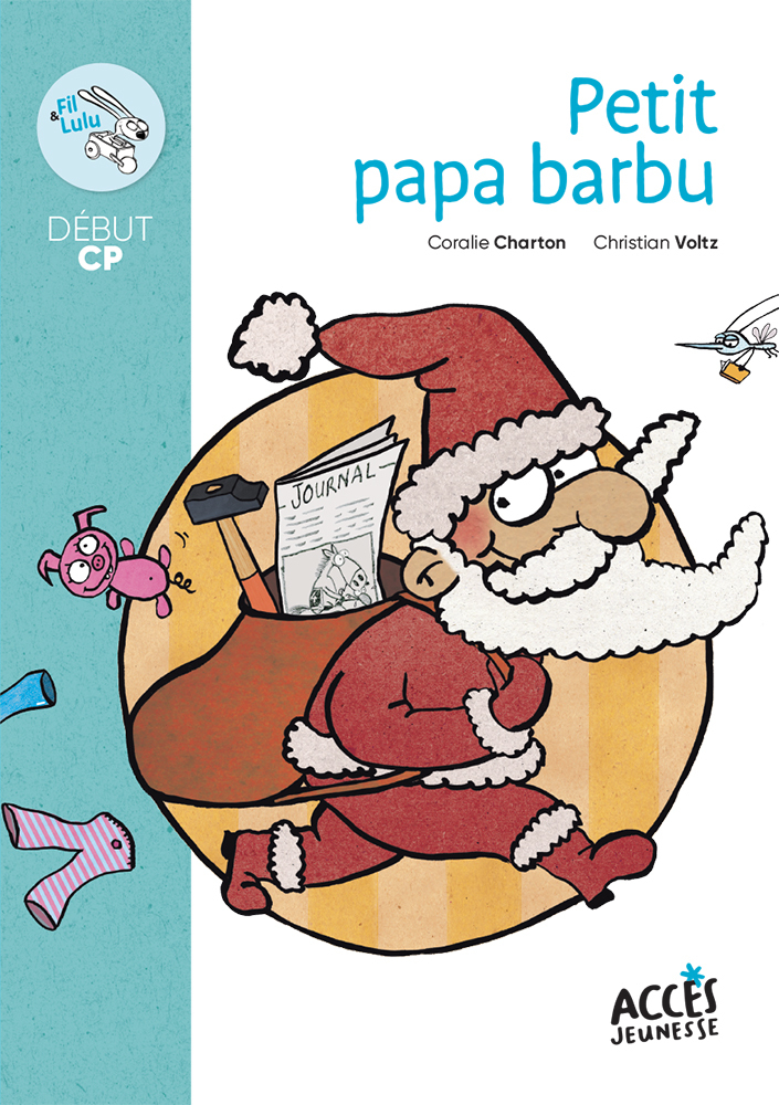 Petit papa barbu - Coralie CHARTON - ACCES