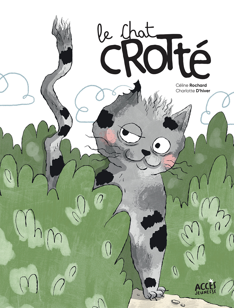 LE CHAT CROTTÉ - CÉLINE ROCHARD - ACCES