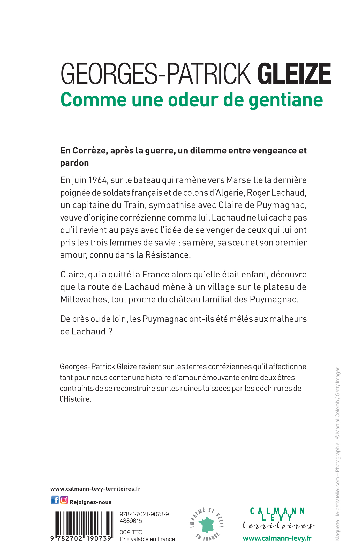 Comme une odeur de gentiane - Georges-Patrick Gleize - CALMANN-LEVY