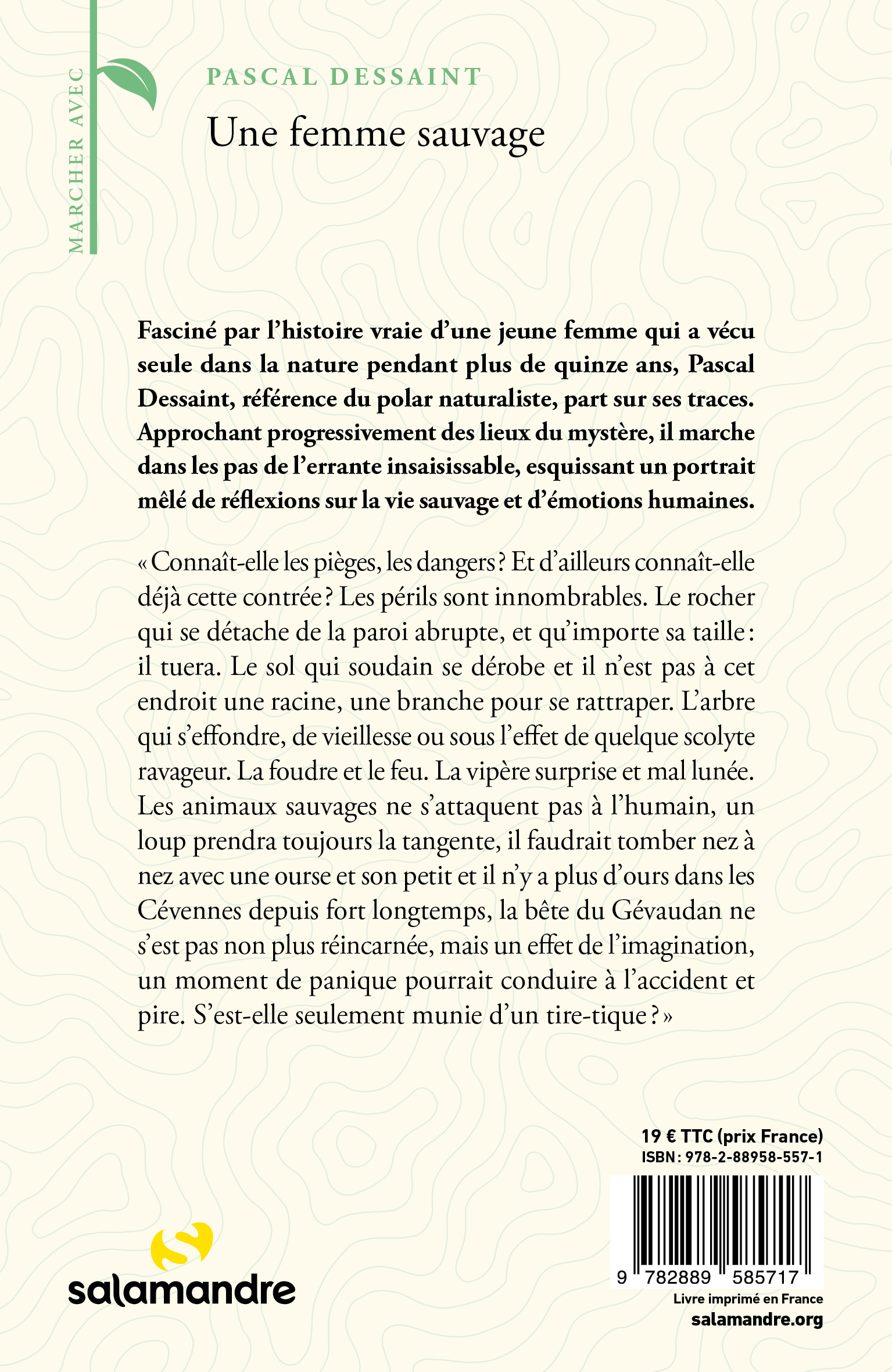 Une femme sauvage - Pascal Dessaint - LA SALAMANDRE