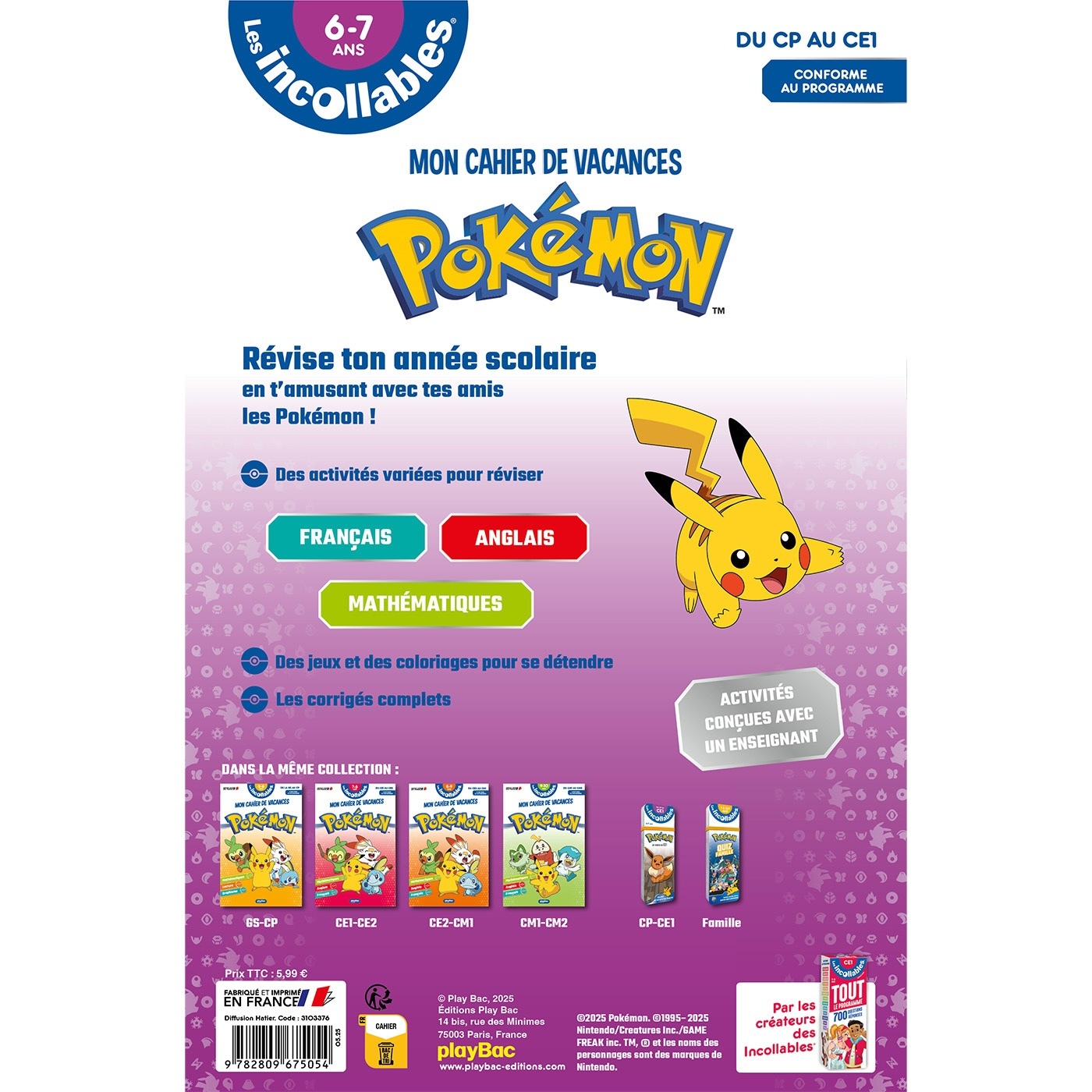 Cahier de vacances 2025 Pokémon - Les incollables - CP au CE1 - 6/7 ans -  Play Bac Éditions - PLAY BAC