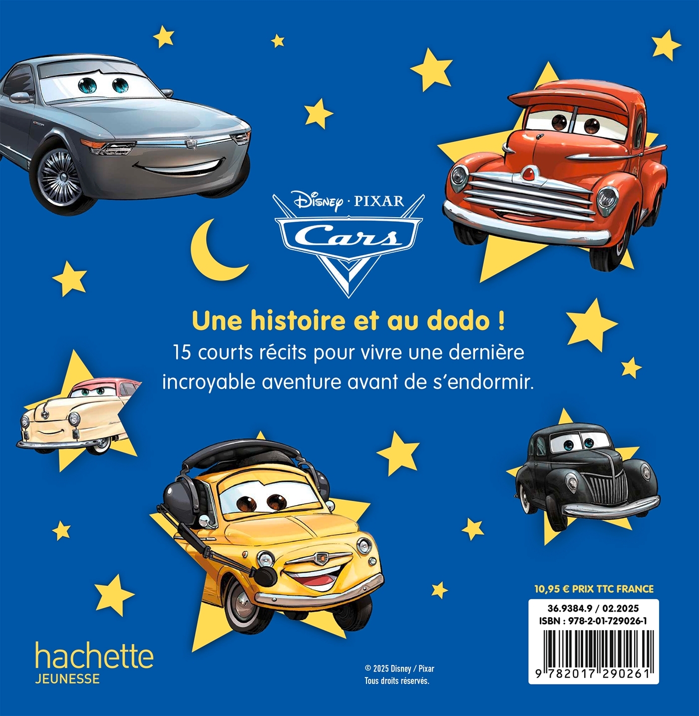 CARS - Mes Petites Histoires avant d'aller dormir - Disney Pixar -  - DISNEY HACHETTE