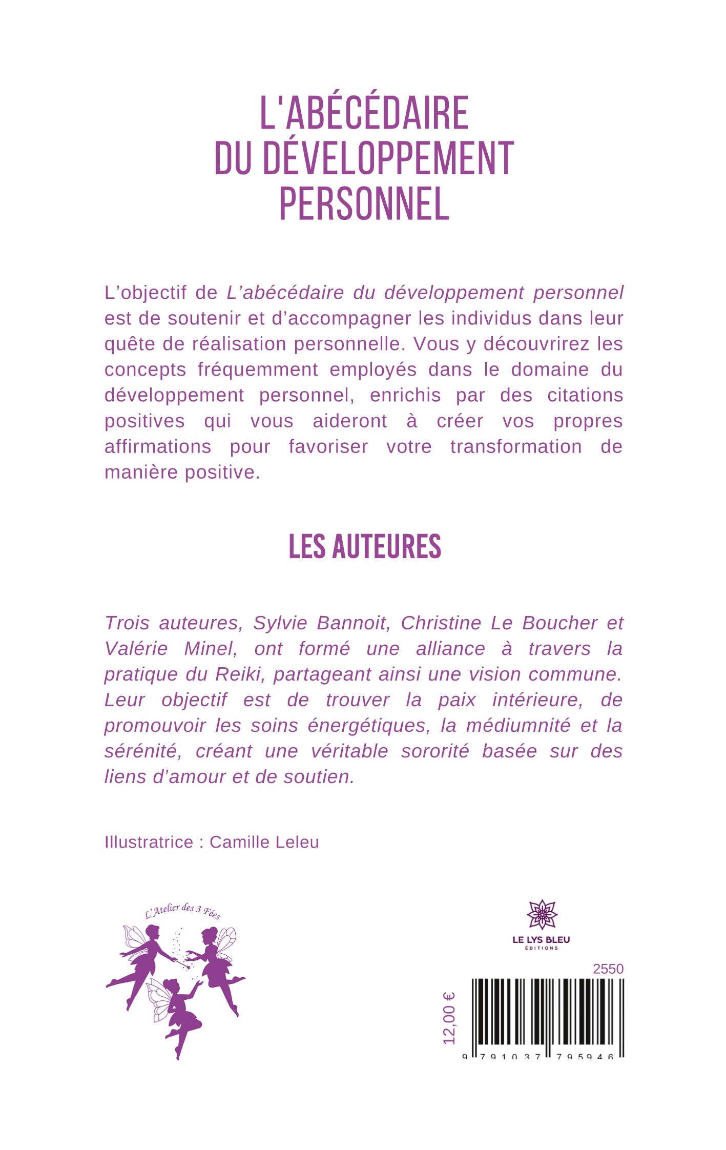 L'abécédaire du développement personnel - Christine Le Boucher et Valérie Minel Sylvie Bannoit, Valerie Christine Minel Le Boucher, Sylvie Bannoit, Sylvie Sylvie Bannoit, Valérie Minel, Christine Le Boucher - LE LYS BLEU