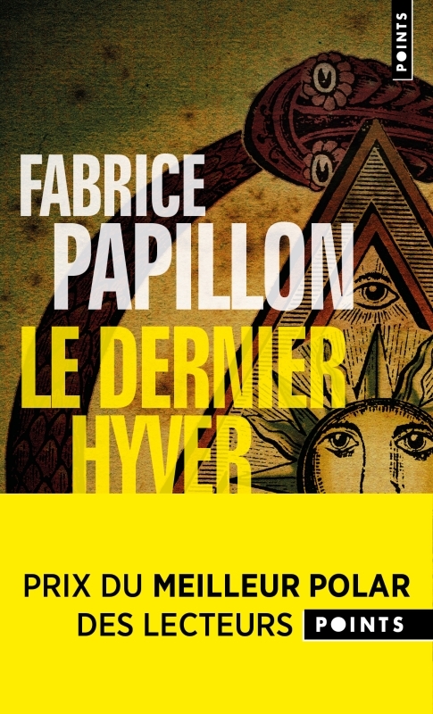 Le Dernier Hyver - Fabrice Papillon - POINTS